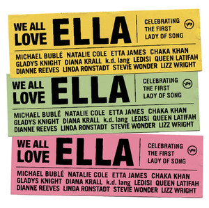 We All Love Ella: Celebrating The
