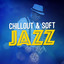 Chillout & Soft Jazz