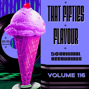 That Fifties Flavour Vol 116
