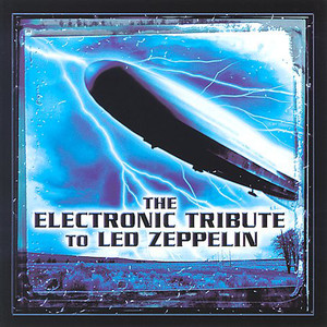 The Electronic Tribute To Led Zep