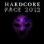 Hardcore Face 2012