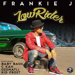 Lowrider (feat. Baby Bash, C Kan,