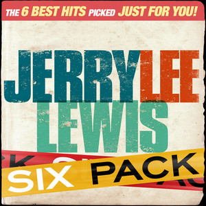 Six Pack - Jerry Lee Lewis - Ep