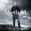Shetland (Original Television Sou