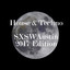 House & Techno SXSW Austin 2017 E