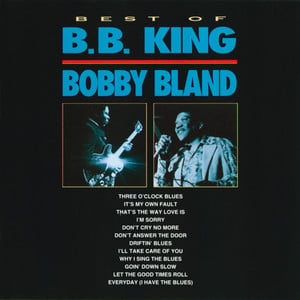 Best Of B.b. King & Bobby Bland