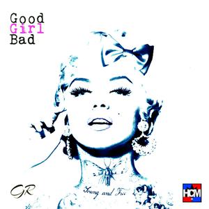 Good Girl Bad