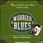 Worried Blues (cd C)