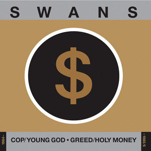 Cop-young God, Greed/holy Money (