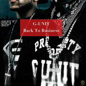G-Unit: Back To Business