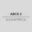 Abcd 2 Soundtrack