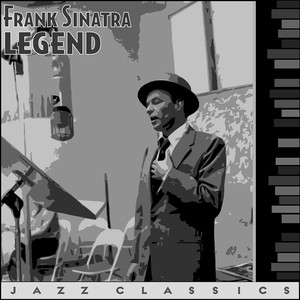 Frank Sinatra: Legend