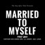 Married to Myself 2