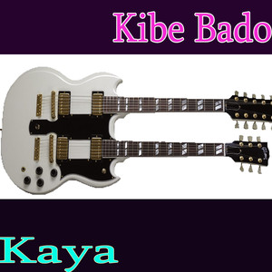 Kibe Bado