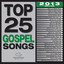 Top 25 Gospel Songs