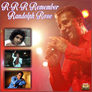 R-R-R Remember Randolph Rose