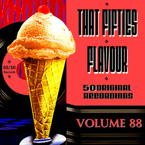That Fifties Flavour Vol 88