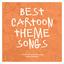 Best Cartoon Theme Songs