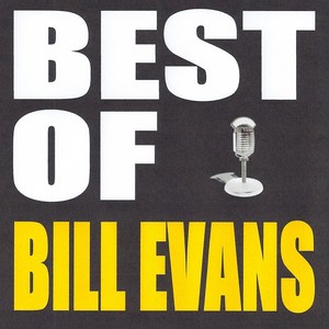 Best Of Bill Evans