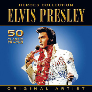 Heroes Colelction - Elvis Presley