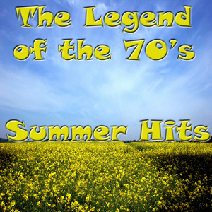 The Legend Of The 70s - Summer Hi