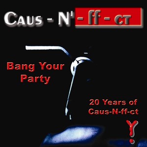 Bang Your Party - 20 Years Of Cau