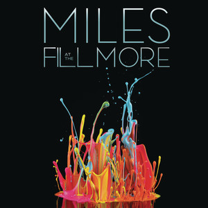 Miles At The Fillmore: Miles Davi