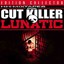 Cut Killer Lunatic