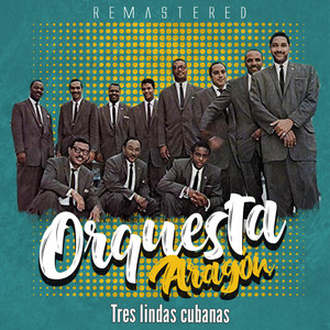 Tres lindas cubanas (Remastered)