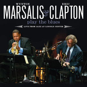 Wynton Marsalis & Eric Clapton Pl