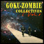 Goku Zombie Collectives, Vol. 1