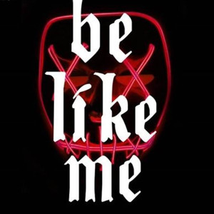 Be Like Me