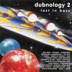 Dubnology 2 - Lost In Bass