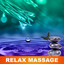 Relax Massage  Calming New Age f