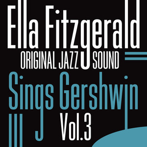Sings Gershwin, Vol. 3 (original 