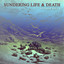 Sundering Life & Death