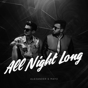 All Night Long (with Mayo)