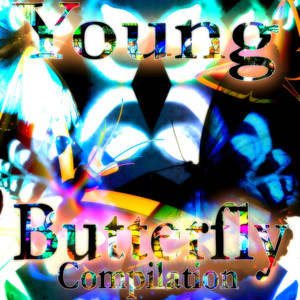 Young Butterfly (Compilation)