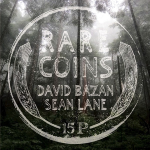 Rare Coins: David Bazan & Sean La
