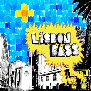 Lisbon Bass, Pt. 2