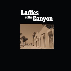 Ladies Of The Canyon 