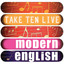 Modern English: Take Ten (live)