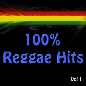 100% Reggae Hits Vol 1