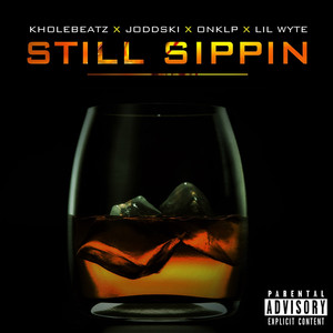 Still Sippin (feat. Joddski, Onkl