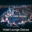 Bgm for Hotel Lounges