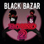 Black Bazar Round 2
