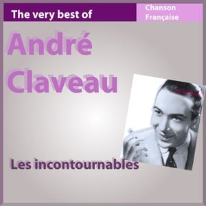 The Very Best Of André Claveau