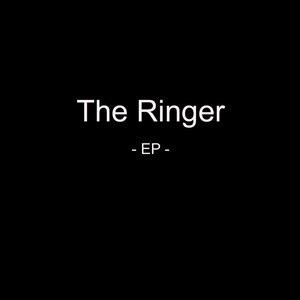 The Ringer Ep