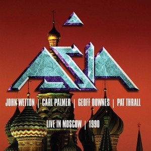 Asia: Live In Moscow 1990