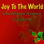 Joy To The World (christmas Hymns